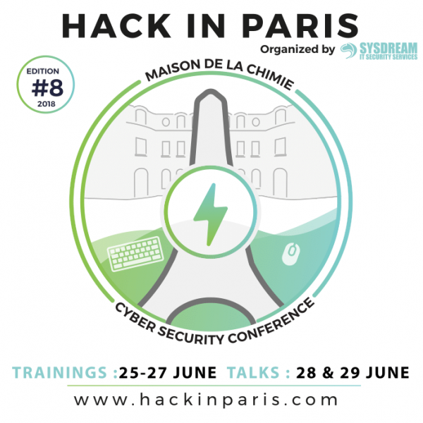 Hack In Paris et Nuit du Hack du 25 juin au 1er juillet 2018